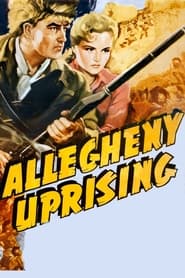 Allegheny Uprising (1939) subtitles