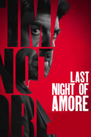 Last Night of Amore English  subtitles - SUBDL poster