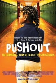 Pushout: The Criminalization of Black Girls in Schools (2019) subtitles - SUBDL poster