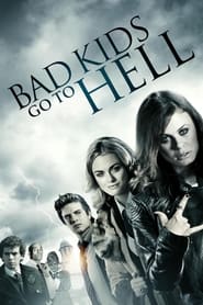 Bad Kids Go To Hell (2012) subtitles