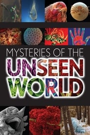 IMAX: Mysteries of the Unseen World