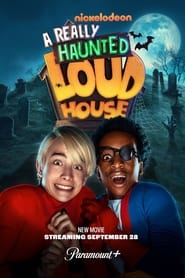 A Really Haunted Loud House (2023) subtitles