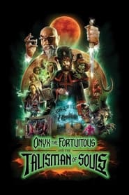Onyx the Fortuitous and the Talisman of Souls (2023) subtitles - SUBDL poster