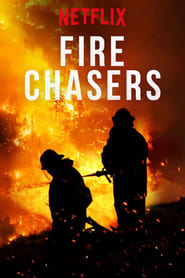 Fire Chasers (2017) subtitles - SUBDL poster