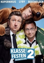 The Reunion 2: The Funeral (Klassefesten 2: Begravelsen)