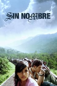 Sin Nombre Dutch  subtitles - SUBDL poster