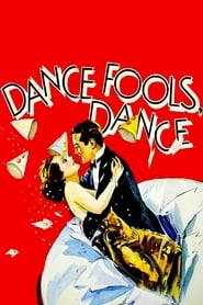 Dance, Fools, Dance