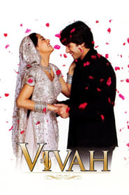 Vivah (Vivah: A Journey from Engagement to Marriage)