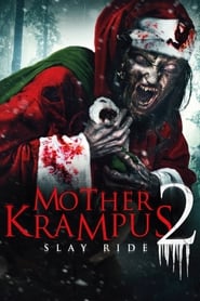 Mother Krampus 2: Slay Ride