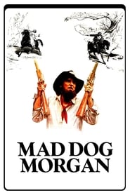 Mad Dog Morgan (1976) subtitles