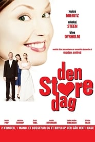 The Big Day (Den store dag)