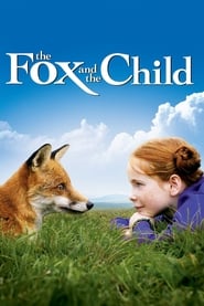 The Fox and the Child (Le renard et l&#39;enfant)