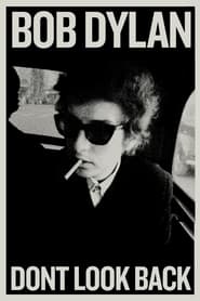 Bob Dylan: Don't Look Back