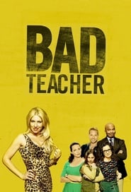 Bad Teacher