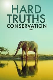 Hard Truths of Conservation (2022) subtitles