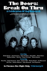The Doors: Break On Thru - A Celebration Of Ray Manzarek (2020) subtitles - SUBDL poster