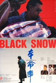 Black Snow (Ben ming nian) (1990) subtitles - SUBDL poster