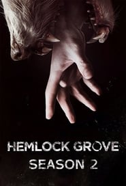 Hemlock Grove