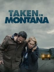 Taken In Montana (2023) subtitles - SUBDL poster
