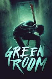 Green Room Dutch  subtitles - SUBDL poster