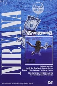 Classic Albums: Nirvana - Nevermind (2005) subtitles - SUBDL poster