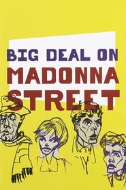 Big Deal on Madonna Street (I soliti ignoti)