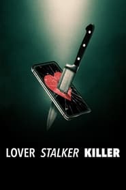 Lover, Stalker, Killer (2024) subtitles