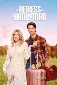 The Heiress and the Handyman (2024) subtitles