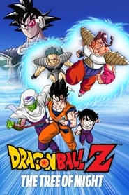 Dragon Ball Z: The Tree of Might AKA Dragon Ball Z: The Ultimate Battle for the Entire Earth (Movie 03)