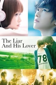 The Liar and His Lover (Kanojo wa uso wo aishisugiteiru / カノジョは嘘を愛しすぎてる) Arabic  subtitles - SUBDL poster