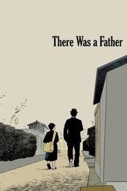There Was a Father English  subtitles - SUBDL poster