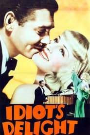 Idiot&#39;s Delight 1939