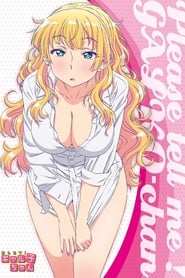 Please Tell Me! Galko-chan