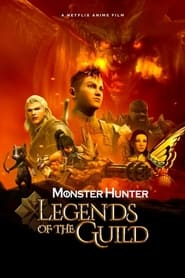 Monster Hunter: Legends of the Guild (2021) subtitles