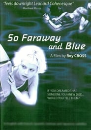 So Faraway and Blue (2001) subtitles - SUBDL poster