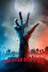 The Dead Don't Die (2019) subtitles - SUBDL poster