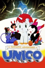 Unico (The Fantastic Adventures of Unico)