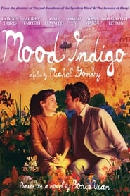 Mood Indigo (L&#39;&#233;cume des jours)