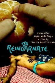 Reincarnate