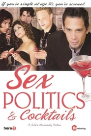 Sex, Politics & Cocktails (2002) subtitles