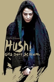 Hush! Girls Don't Scream