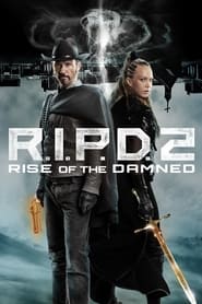 R.I.P.D. 2: Rise of the Damned (2022) subtitles