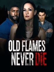 Old Flames Never Die (2022) subtitles