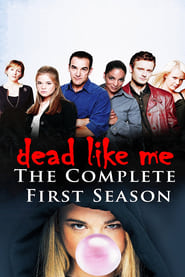 Dead Like Me