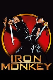 Iron Monkey (Siu nin Wong Fei Hung ji Tit Ma Lau / 少年黄飞鸿之铁马骝)