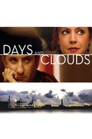 Days and Clouds