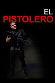 El Pistolero (2012) subtitles - SUBDL poster