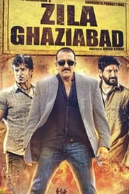 Zila Ghaziabad (2013) subtitles - SUBDL poster