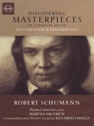 Discovering Masterpieces of Classical Music: Robert Schumann: Piano Concerto (2009) subtitles - SUBDL poster