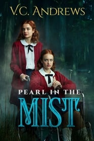 V.C. Andrews' Pearl in the Mist English  subtitles - SUBDL poster